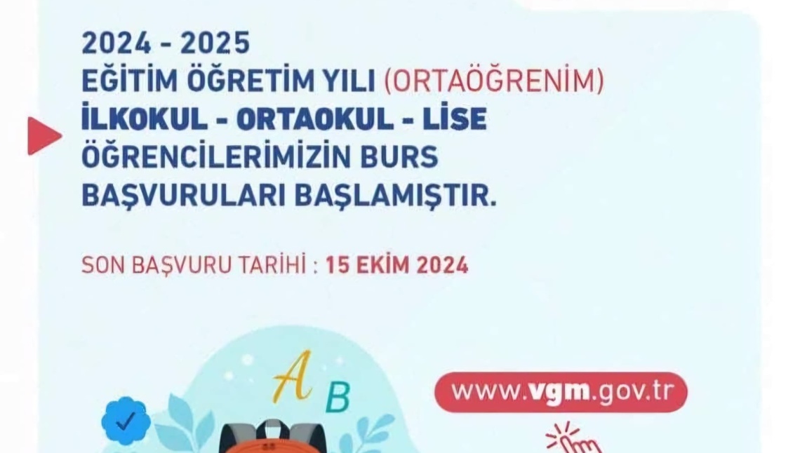 2024 – 2025 EĞİTİM YILI BURS BAŞVURULARI BAŞLADI